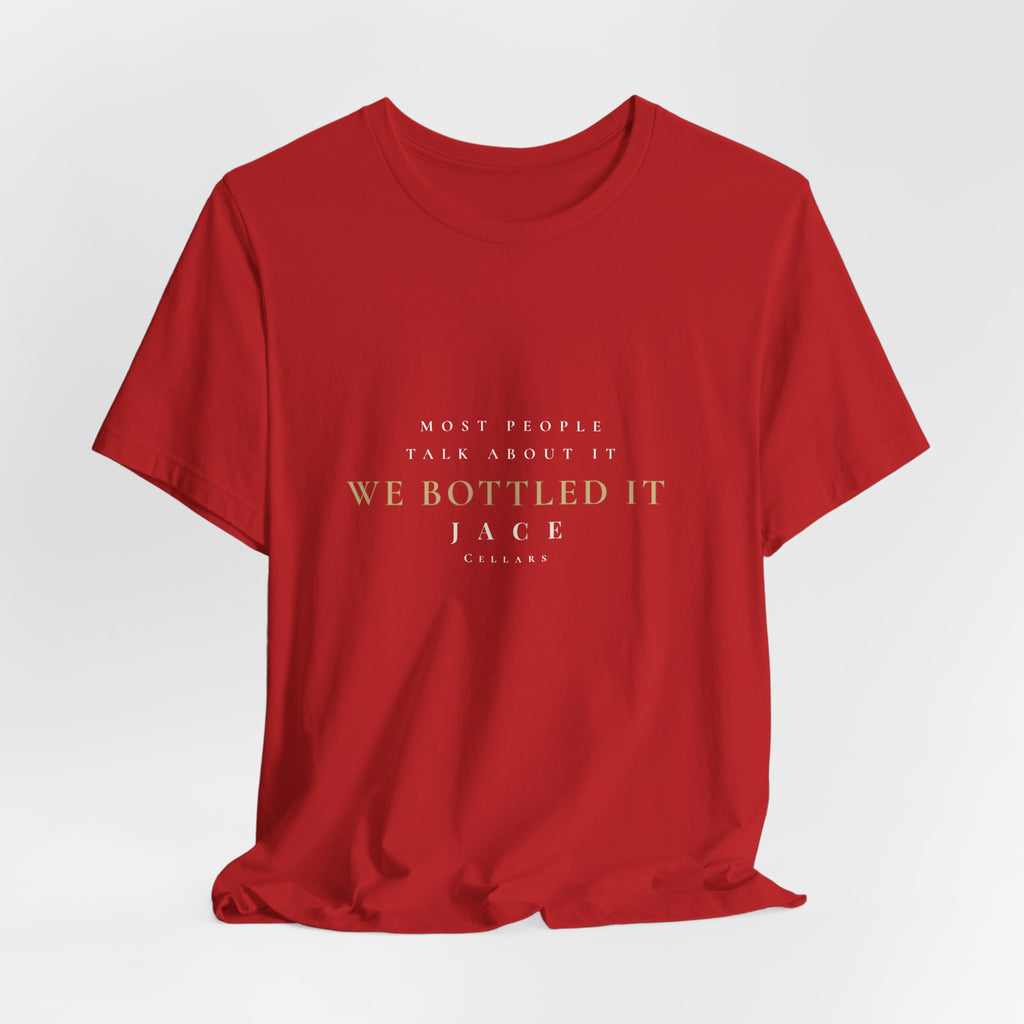 We Bottled It Premium Tee